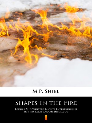 cover image of Shapes in the Fire